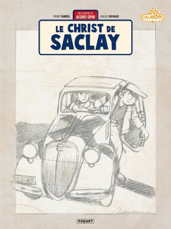 Une Aventure de Jacques Gipar T9 - Crayonnés