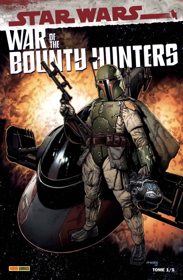 War of the Bounty Hunters T01 - War of the Bounty Hunters