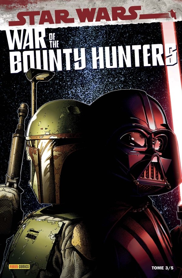 War of the Bounty Hunters T03 - War of the Bounty Hunters