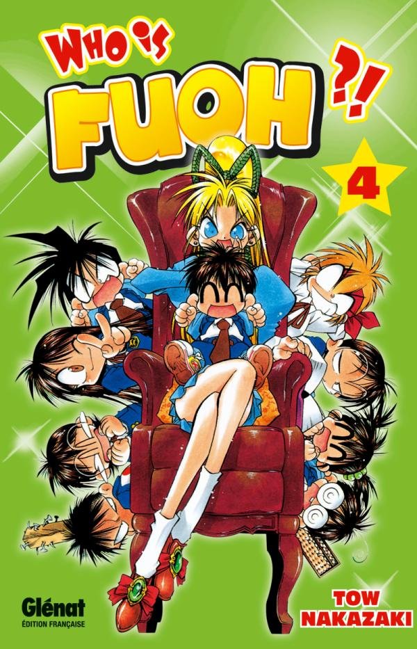 Who is Fuoh ?! - Tome 04