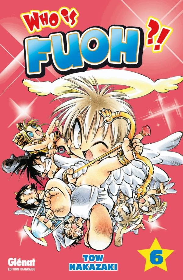 Who is Fuoh ?! - Tome 06