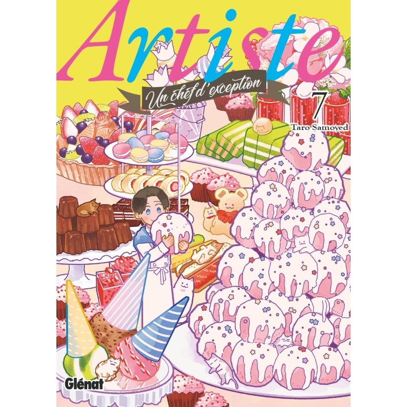 Artiste, un chef d'exception - Tome 07 - Artiste - manga-fr