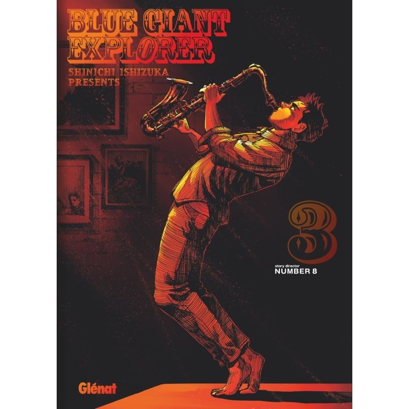 Blue Giant Explorer - Tome 03 - Blue Giant - manga-fr