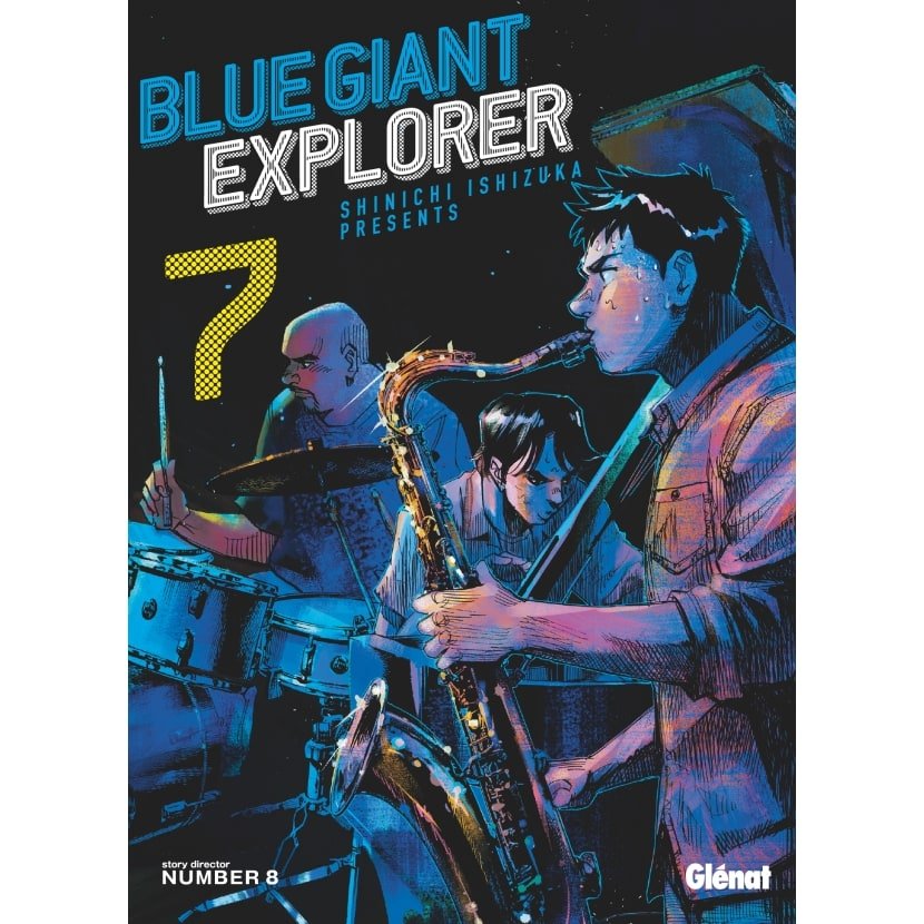 Blue Giant Explorer - Tome 07 - Blue Giant - manga-fr