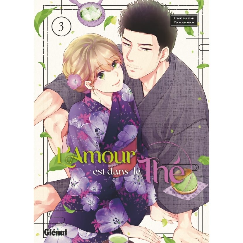 L'amour est dans le thé - Tome 03 - L amour est dans le the - manga-fr