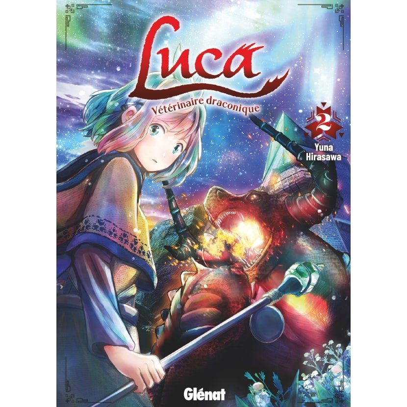 Luca, vétérinaire draconique - Tome 02 - Luca - manga-fr