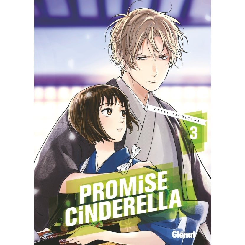 Promise Cinderella - Tome 03 - Promise Cinderella - manga-fr