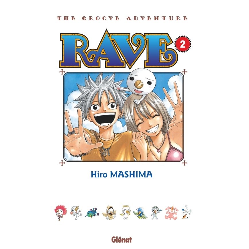 Rave - Édition originale - Tome 02 - Rave - manga-fr