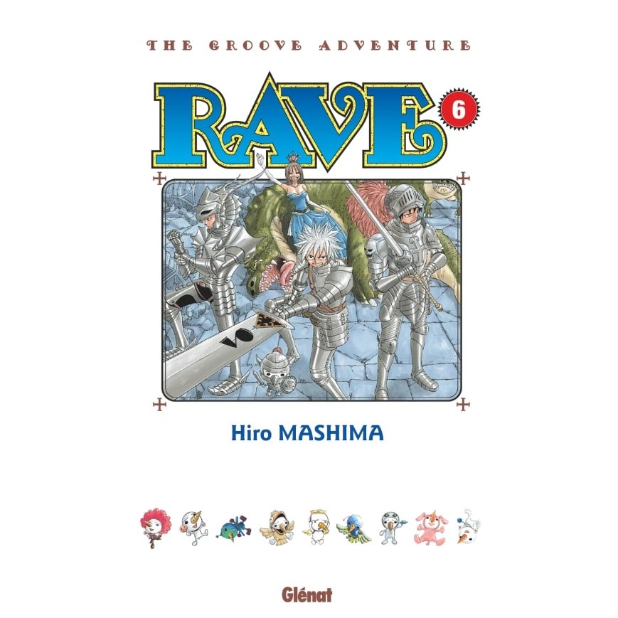 Rave - Édition originale - Tome 06 - Rave - manga-fr