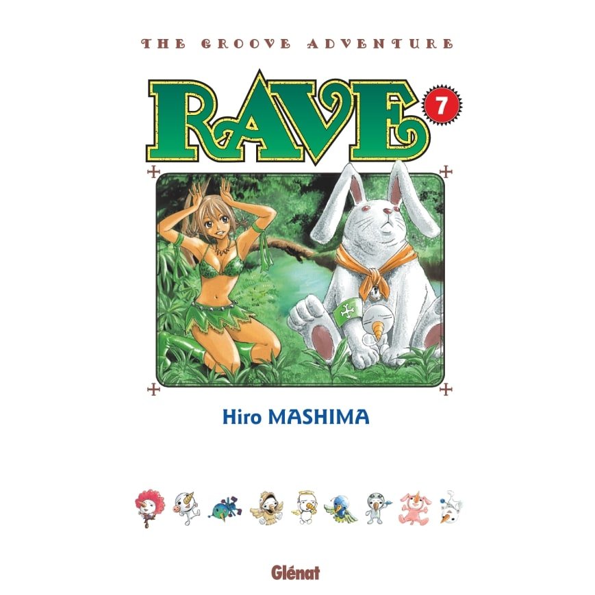 Rave - Édition originale - Tome 07 - Rave - manga-fr