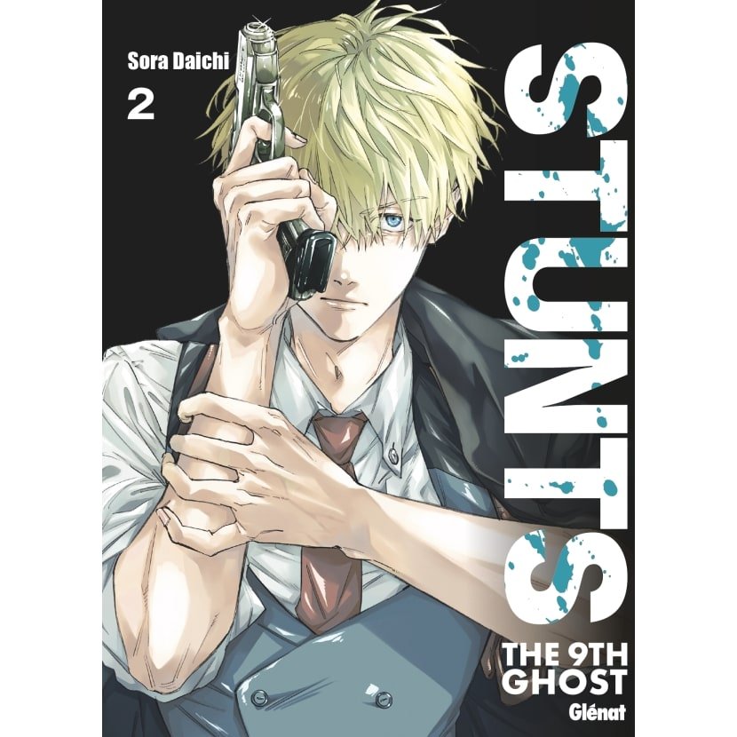 STUNTS: The 9th Ghost - Tome 02 - STUNTS - manga-fr