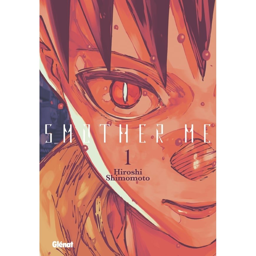 Smother Me - Tome 01