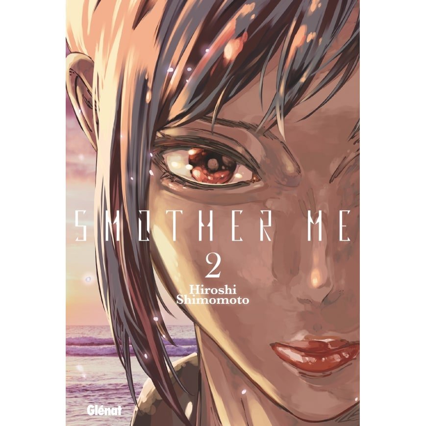 Smother Me - Tome 02